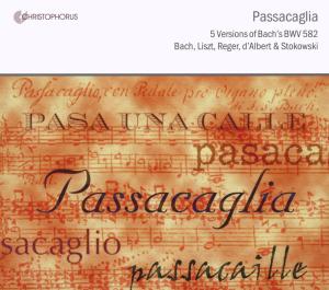 Passacaglia BWV 582-5 Versionen Der Pa