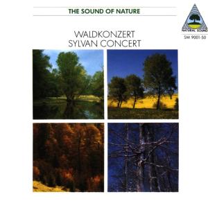 Natural Sound: Waldkonzert / Sylvan Concert