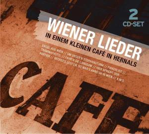 Wiener Lieder - In Einem Kleinen Cafe In Hernals