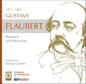 Flaubert: Bouvard und Pécuchet