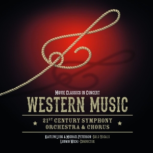 Western Music - Movie Classics In Concert
