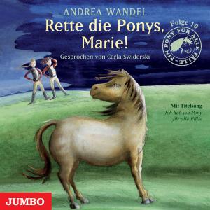 Rette Die Ponys, Marie! - Folge 10