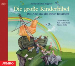 Die Grose Kinderbibel - Das Alte Und Das Neue Testam