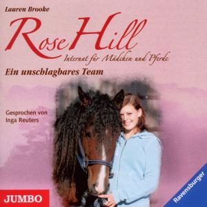 Rose Hill. Ein Unschlagbares Team