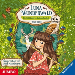 Luna Wunderwald (1. ). Ein Schlüssel Im Eulenschnabel