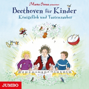 Marko Simsa Präsentiert: Beethoven Für Kinder. Kön