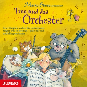 Tina Und Das Orchester. Ein Hörspiel, In Dem Die