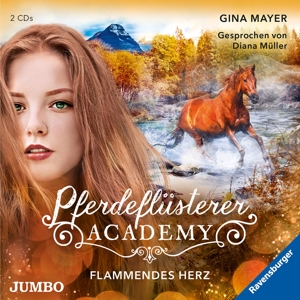 Pferdeflüsterer - Academy (7) .Flammendes Herz