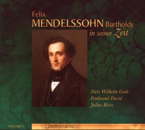Felix Mendelssohn In Seiner Zeit I