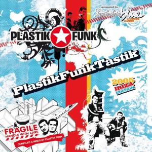 Plastik Funk Tastik Ibiza 2005