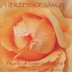 Herzensgesänge - Pearls of Love and Light