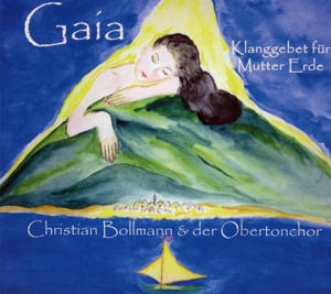 Gaia - Klanggebet für Mutter Erde