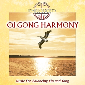 Qi Gong Harmony - Music For Balancing Yin and Yang