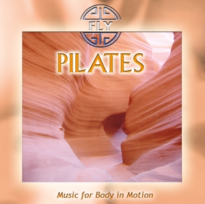 Pilates - Music for Body in Motion (Remastered)