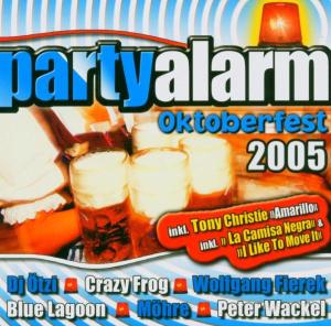 Partyalarm Oktoberfest 2005