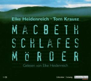 Macbeth - Schlafes Mörder