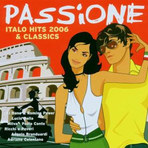 Passione - Italo Hits 2006 & Cla