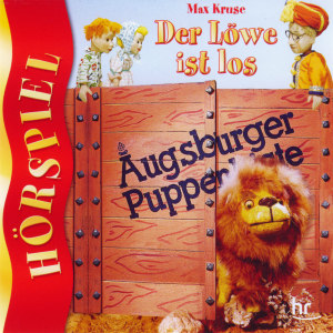 Augsburger Puppenkiste - Der Löwe Ist Los