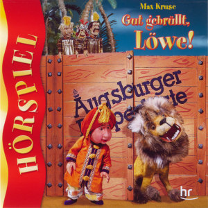 Augsburger Puppenkiste - Gut Gebrüllt Löwe