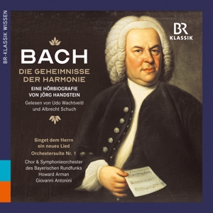 J. S. Bach: Die Geheimnisse der Harmonie