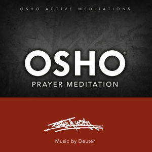 Osho Prayer Meditation