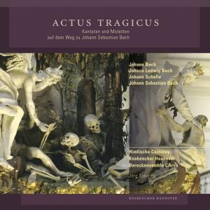 Actus Tragicus - Kantaten & Motetten Auf D. Weg Zu Bach