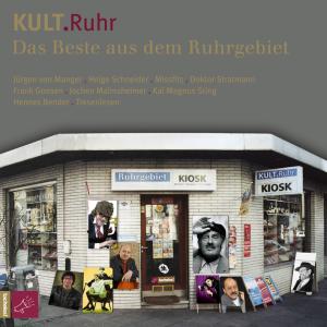 KULT. Ruhr - Das Beste aus dem Ruhrgebiet