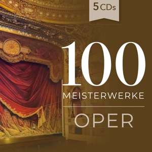 100 Meisterwerke Oper