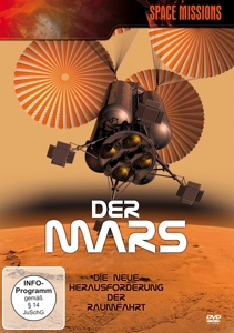 Der Mars - Herausforderung der Raumfahrt