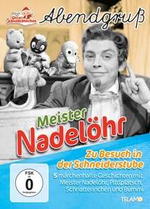 Meister Nadelöhr - Zu Besuch in der Schneiderstube