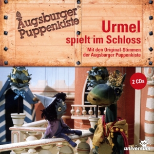 Augsburger Puppenkiste: Urmel spielt im Schloss - H