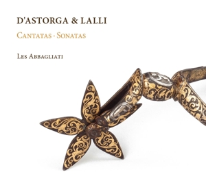 D'Astorga & Lalli: Kantaten & Sonaten