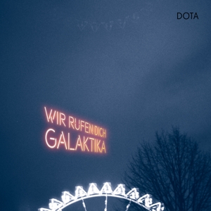 Wir Rufen Dich, Galaktika (+Bonus CD)