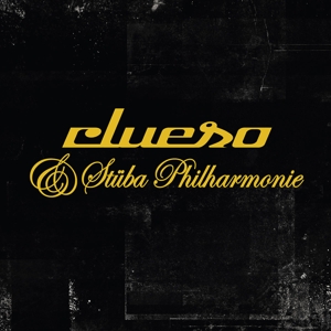 Clueso & STÜBAphilharmonie (Remastered 2014)