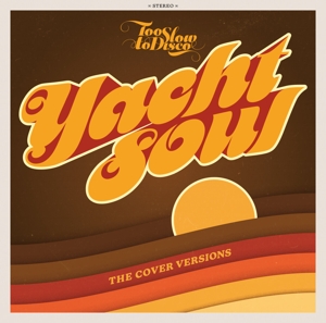 Yacht Soul - The Cover Versions (Jewel Case)