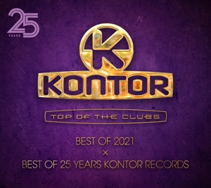 Kontor Top Of The Clubs - Best Of 2021