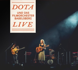 Dota Und Das Filmorchester Babelsberg Live