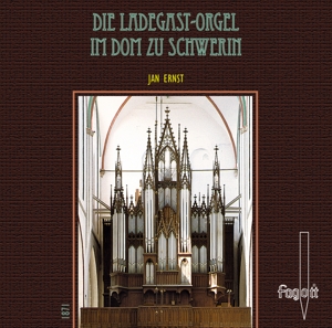 Die Ladegast Orgel im Dom zu Schwerin