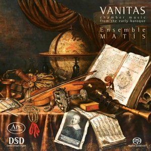Vanitas - Kammermusik des Frühbarock