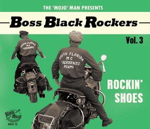 Boss Black Rockers Vol.3- Rockin'Shoes