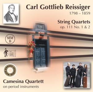 Carl Gottlieb Reissiger: Streichquartette op.111 N