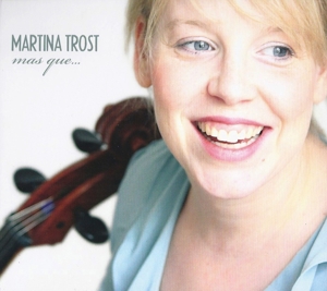 Martina Trost - Mas que. .. -Gesang & Violoncello