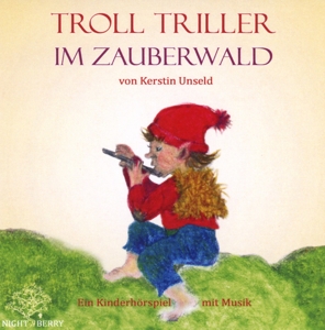 Troll Triller im Zauberwald
