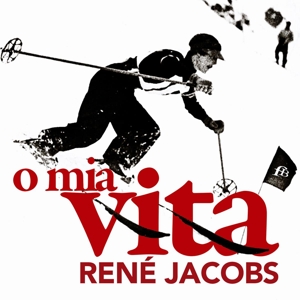 O mia Vita - Zum 75. Geburtstag von René Jacobs