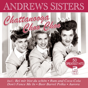 Chattanooga Choo Choo -50 Greatest Hits