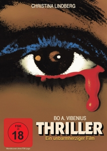 THRILLER - Ein unbarmherziger Film - Kinofassung