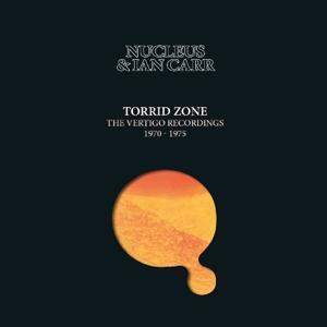 Torrid Zone ~ The Vertigo Recordings 1970-1975: 6c