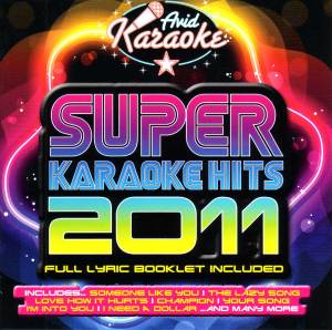 Super Karaoke Hits 2011