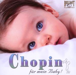 Chopin - Für Mein Baby