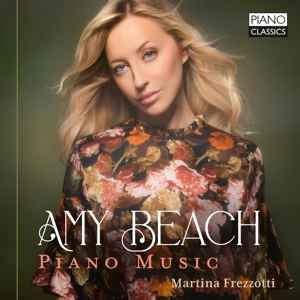 Amy Beach:Piano Music